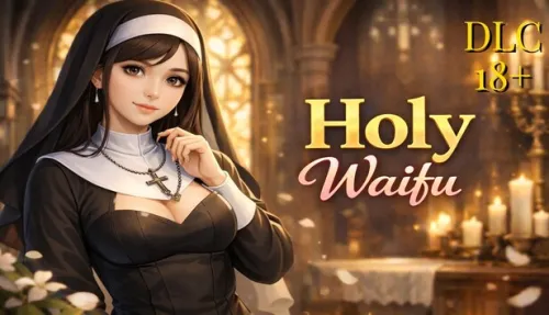 Holy Waifu 18+