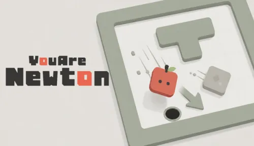 YOU ARE NEWTON