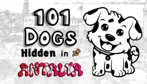 101 Dogs Hidden in Antalya
