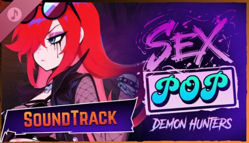 Sex-Pop Demon Hunters - Soundtrack