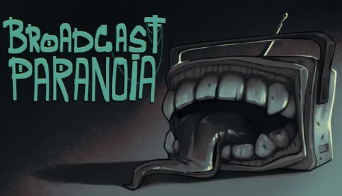 Broadcast Paranoia: a horror anthology