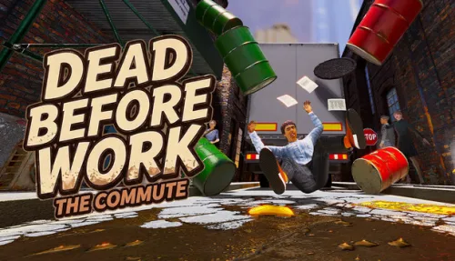 DEAD BEFORE WORK: THE COMMUTE