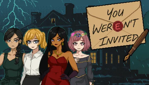 You Weren't Invited