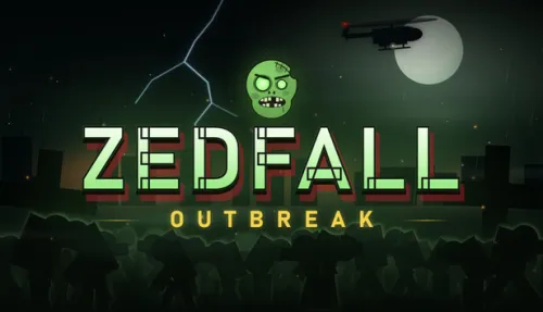 ZedFall: Outbreak