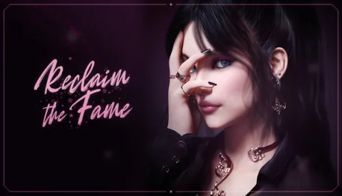 Reclaim the Fame