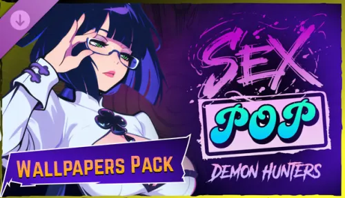 Sex-Pop Demon Hunters - Wallpapers Pack
