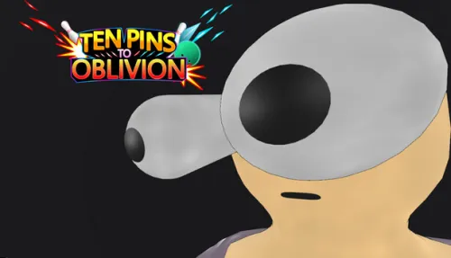 Ten Pins To Oblivion