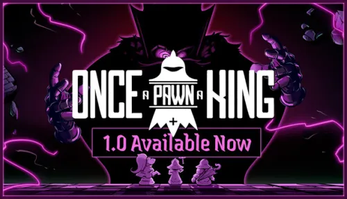 Once a Pawn a King