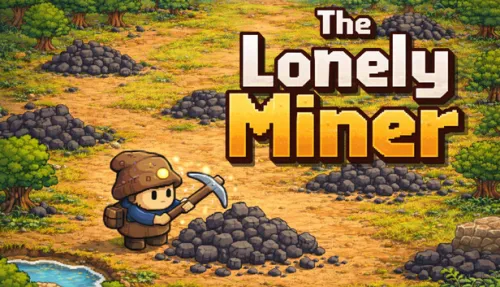 The Lonely Miner