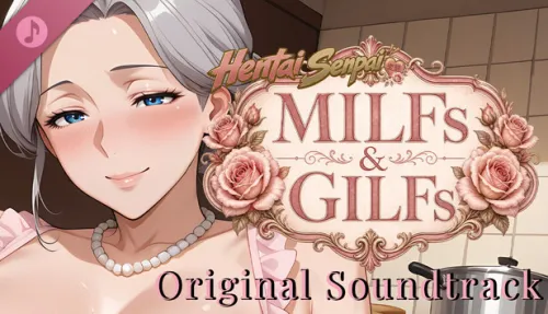 Hentai Senpai: MILFs & GILFs Original Soundtrack