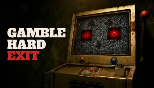 Gamble: Hard Exit
