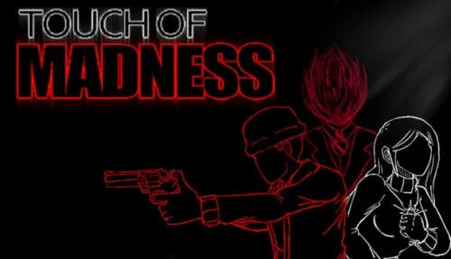 Touch of Madness