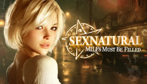 SEXNATURAL: MILFs Must Be Filled 😈💦