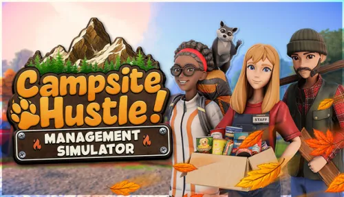 Campsite Hustle! - Management Simulator