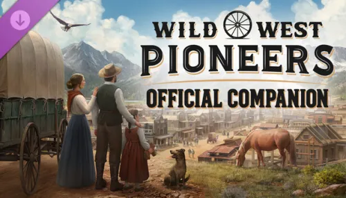 Wild West Pioneers - Official Companion