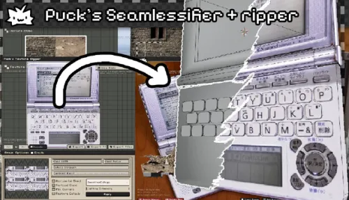Puck's Seamlessifier + Ripper