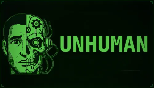 UNHUMAN