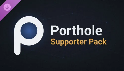Porthole - Supporter Pack