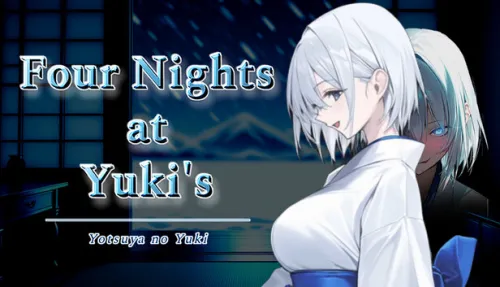 Four Nights at Yuki's -Yotsuya no Yuki-