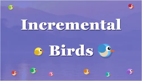 Incremental Birds