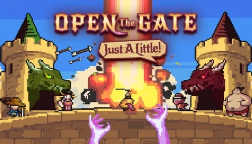 Open The Gate: Just A Little