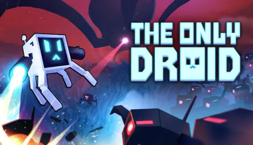The Only Droid