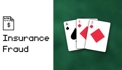 Insurance Fraud