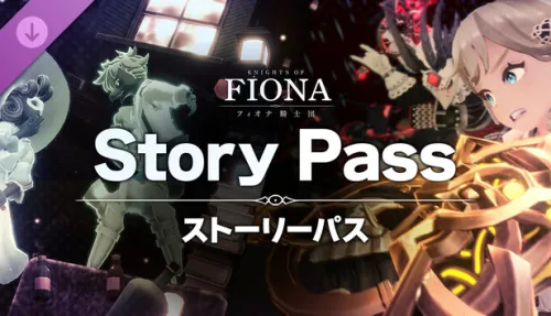 Knights of Fiona - Story Pass