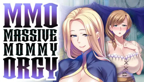 MMO: Massive Mommy Orgy