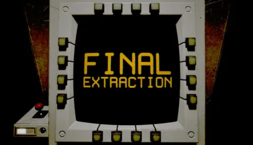 Final Extraction