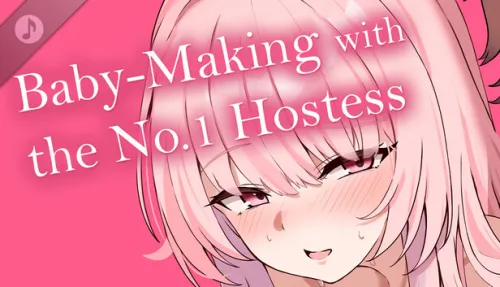 Baby-Making with the No.1 Hostess