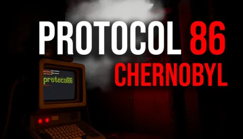 Protocol 86: Chernobyl