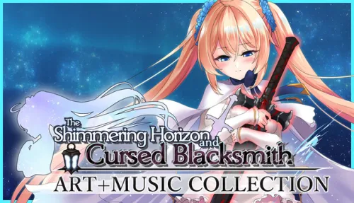 The Shimmering Horizon and Cursed Blacksmith - Art + Music Collection