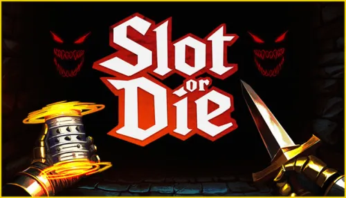 Slot or Die