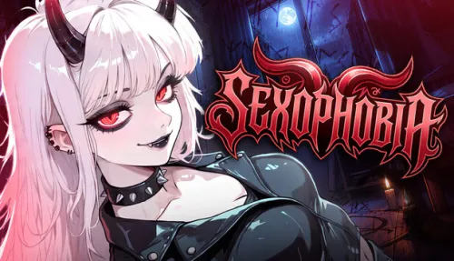 SEXOPHOBIA 🔞