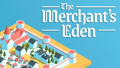 The Merchant's Eden