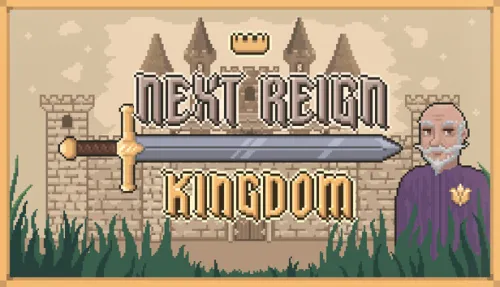 Next Reign: Kingdom