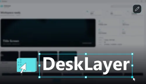 DeskLayer