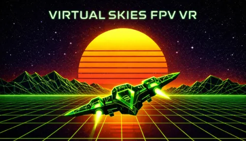 Virtual Skies FPV VR