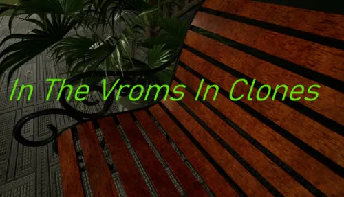 In The Vroms In Clones
