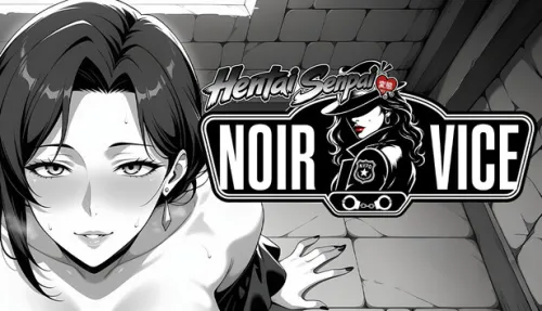 Hentai Senpai: Noir Vice