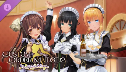 CUSTOM ORDER MAID 3D2 It's a Night Magic The Let Loose of August ALL in ONE Pack