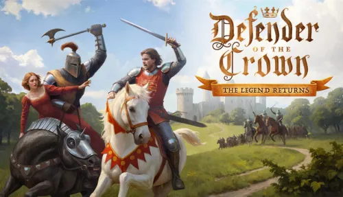 Defender of the Crown: The Legend Returns