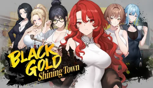 Black Gold - Shining Town