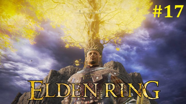 Elden Ring Прохождение - Стрим #17 elden ring, элден ринг, элден ринг прохождение, elden ring прохождение на русском, элден ринг прохождение на русском, стрим элден ринг, стрим elden ring