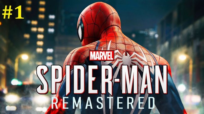 Marvel’s Spider-Man Remastered Прохождение - Стрим #1 spider man remastered прохождение на русском, человек паук ремастер прохождение на русском, стрим человек паук ремастер, стрим spider man remastered